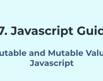 Immutable and Mutable Values in Javascript